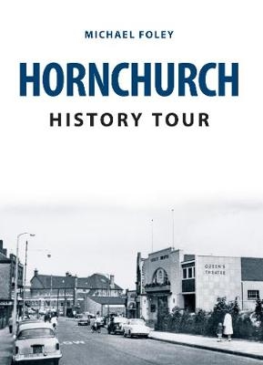 Hornchurch History Tour -  Michael Foley