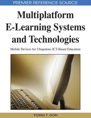 Multiplatform E-learning Systems and Technologies - 