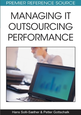 Managing IT Outsourcing Performance - Hans Solli-Saether, Petter Gottschalk