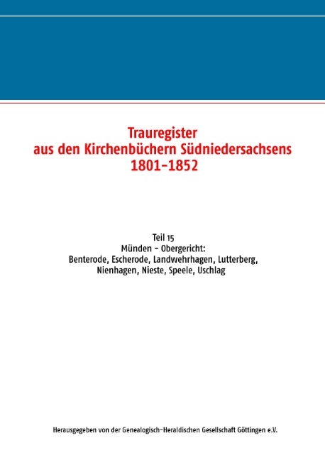 Trauregister aus den Kirchenbüchern Südniedersachsens 1801-1852 - 