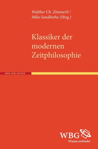 Klassiker der modernen Zeitphilosophie - Walther Ch. Zimmerli; Walther Zimmerli; Mike Sandbothe