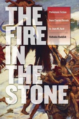 Fire in the Stone - Nicholas Ruddick