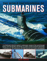 The World Encyclopedia of Submarines - John Parker