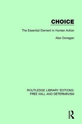 Choice -  Alan Donagan