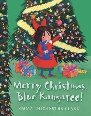 Merry Christmas, Blue Kangaroo - Emma Chichester Clark