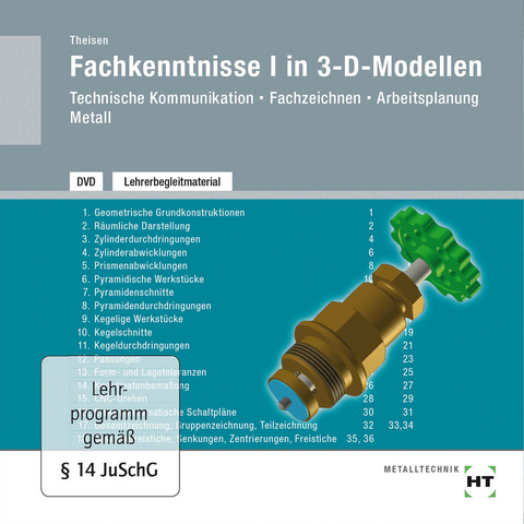 Lehrerbegleitmaterial Fachkenntnisse I in 3-D-Modellen - Heinrich Theisen