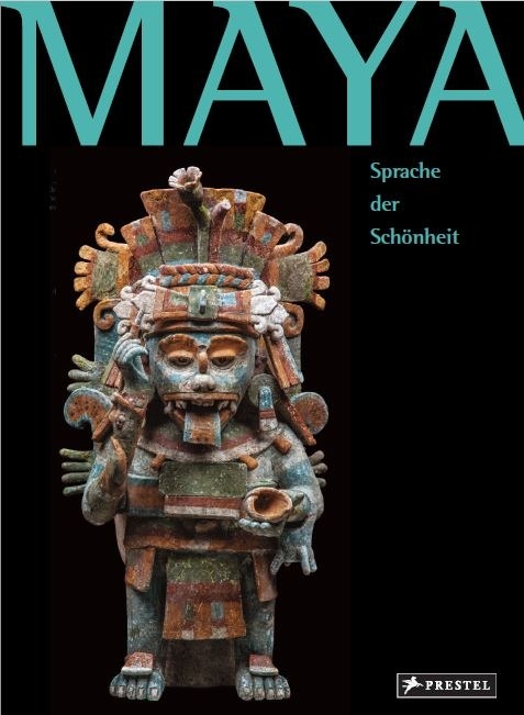 Maya - Sprache der Schönheit - 