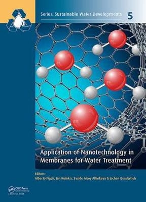 Application of Nanotechnology in Membranes for Water Treatment - 