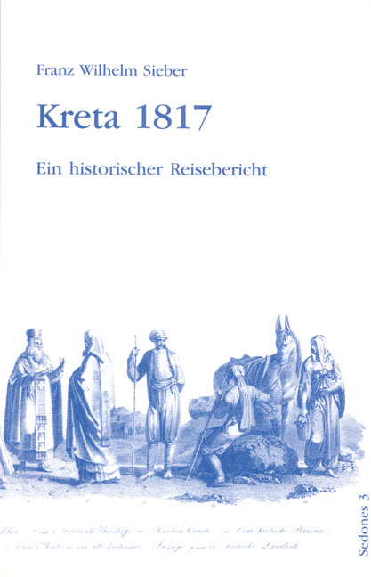 Kreta 1817 - Franz W Sieber