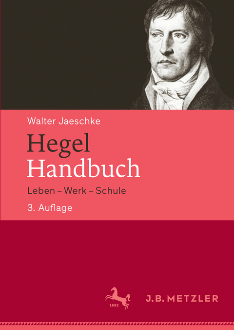 Hegel-Handbuch - Walter Jaeschke