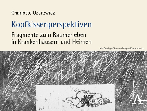 Kopfkissenperspektiven - Charlotte Uzarewicz