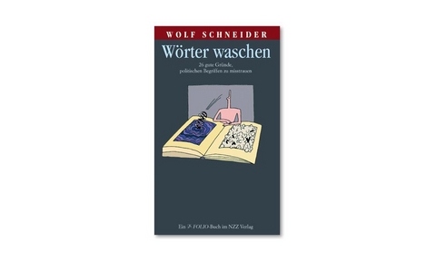 Wörter waschen - Wolf Schneider