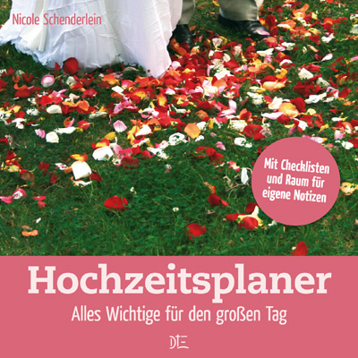 Hochzeitsplaner - Nicole Schenderlein