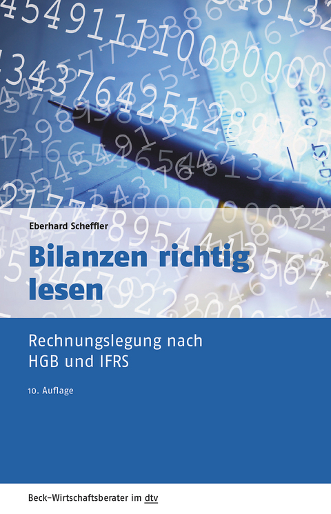 Bilanzen richtig lesen - Eberhard Scheffler