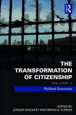 The Transformation of Citizenship, Volume 1 - 