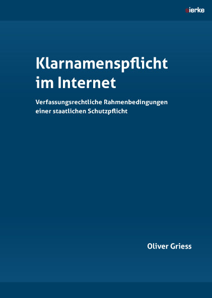 Klarnamenspflicht im Internet - Oliver Griess