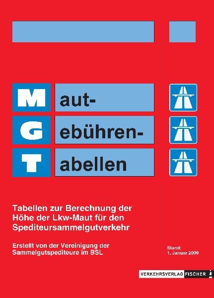 MGT Maut-Gebühren-Tabellen