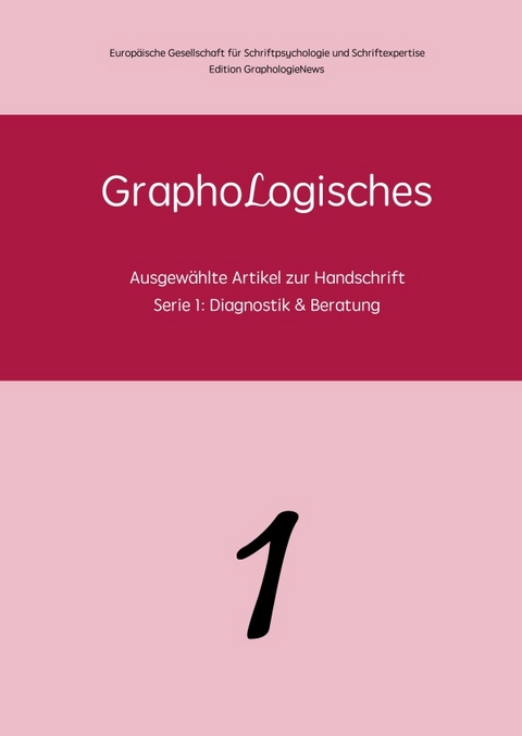 Serie 1 / GraphoLogisches - Serie 1: Diagnostik &amp; Beratung - Claudia Caspers