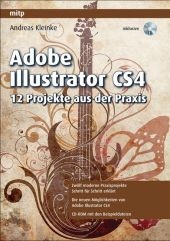 Adobe Illustrator CS4, m. CD-ROM - Andreas Kleinke