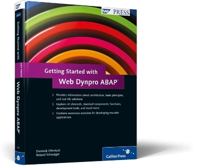 Getting Started with Web Dynpro ABAP - Dominik Ofenloch, Roland Schwaiger