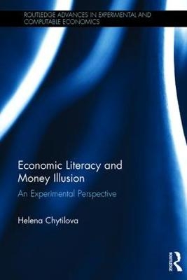 Economic Literacy and Money Illusion -  Helena Chytilova