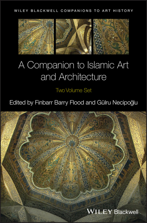 Companion to Islamic Art and Architecture - 