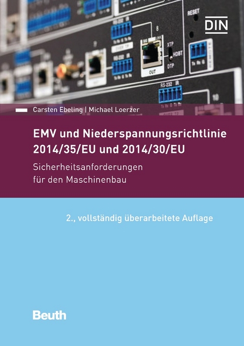 EMV und Niederspannungsrichtlinie 2014/30/EU und 2014/35/EU - Carsten Ebeling, Michael Loerzer