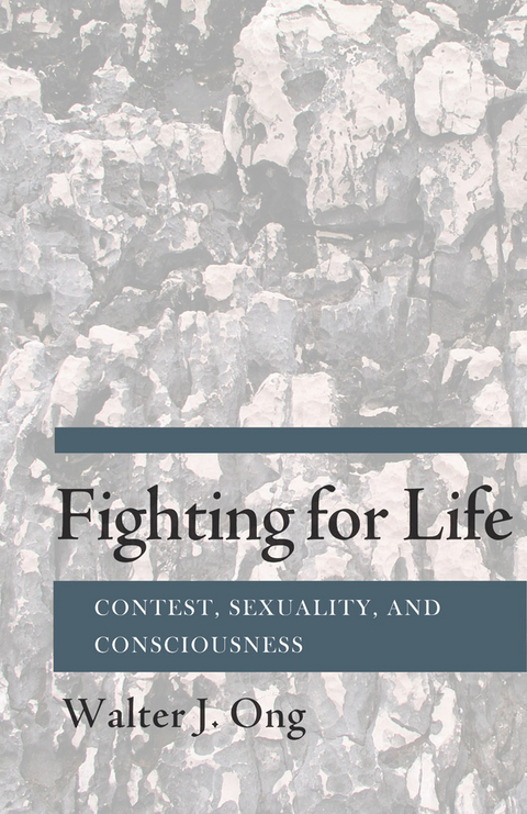 Fighting for Life - Walter J. Ong