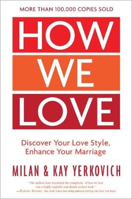How We Love Workbook, Expanded Edition -  Kay Yerkovich,  Milan Yerkovich