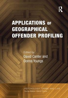 Applications of Geographical Offender Profiling -  Donna Youngs