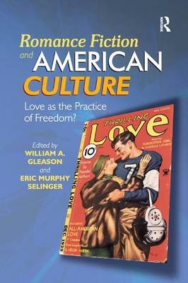 Romance Fiction and American Culture - 