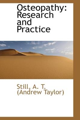 Osteopathy - Still A T (Andrew Taylor)