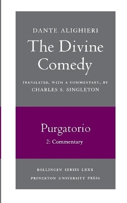The Divine Comedy, II. Purgatorio, Vol. II. Part 2 -  Dante