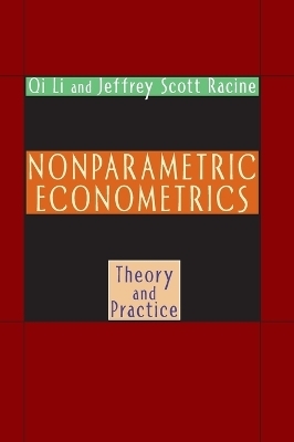 Nonparametric Econometrics - Qi Li, Jeffrey Scott Racine