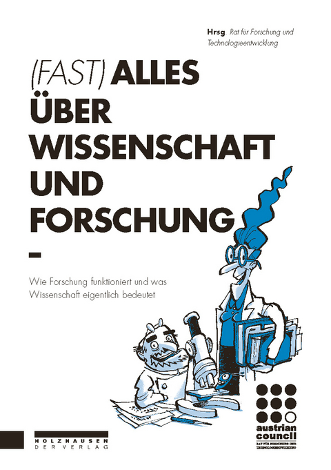 (FAST) ALLES ÜBER WISSENSCHAFT UND FORSCHUNG - Verena Ahne, Stefan A. Müller