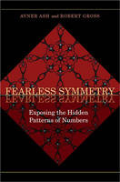 Fearless Symmetry - Avner Ash, Robert Gross