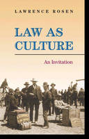 Law as Culture - Lawrence Rosen