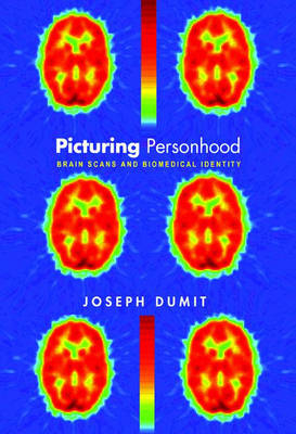 Picturing Personhood - Joseph Dumit