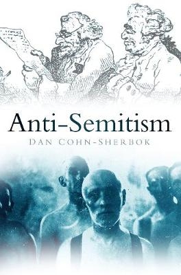 Anti-semitism - Dan Cohn-Sherbok