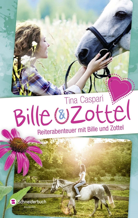 Bille und Zottel - Reiterabenteuer mit Bille und Zottel - Tina Caspari