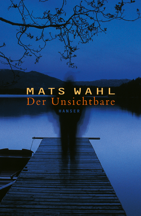 Der Unsichtbare - Mats Wahl