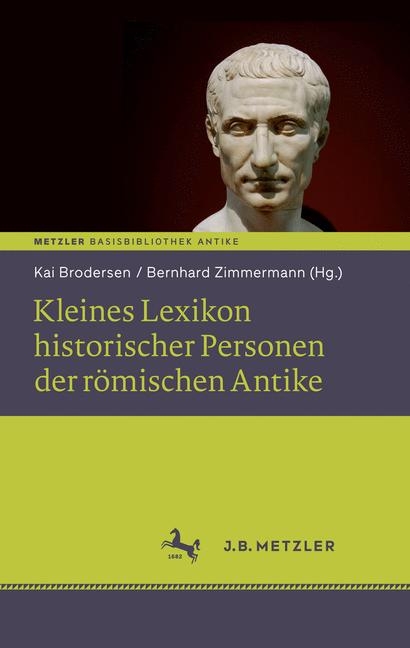 Kleines Lexikon historischer Personen der römischen Antike - 