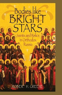 Bodies like Bright Stars - Robert H. Greene