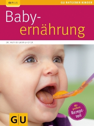 Baby-Ernährung - Astrid Laimighofer
