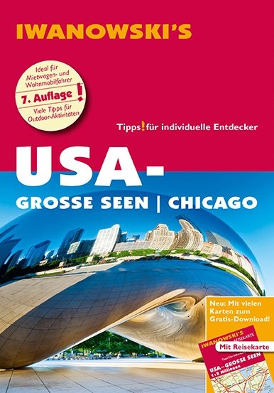 USA-Große Seen / Chicago - Reiseführer von Iwanowski - Dirk Kruse-Etzbach, Marita Bromberg