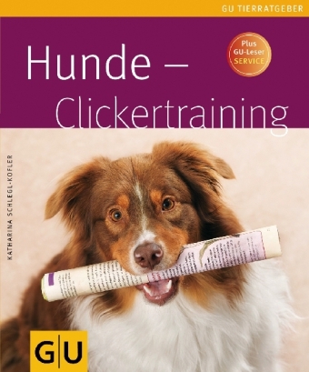 Hunde - Clickertraining - Katharina Schlegl-Kofler