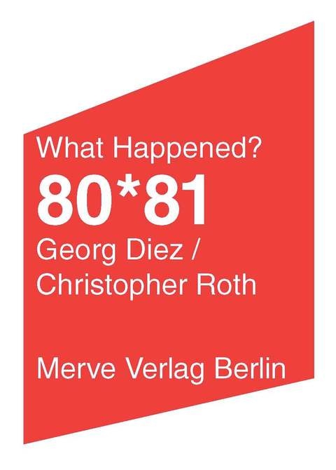 80*81 - Georg Diez, Christopher Roth