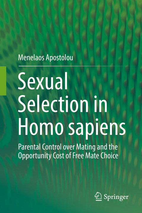 Sexual Selection in Homo sapiens - Menelaos Apostolou