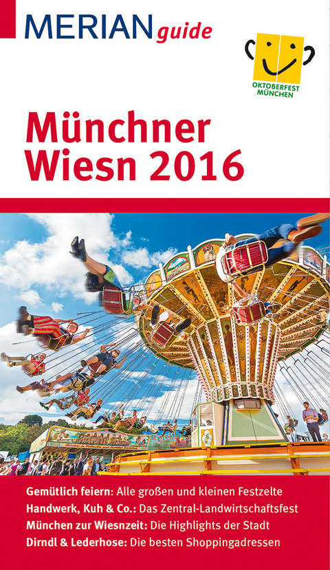 MERIAN guide Münchner Wiesn 2016 - Sonja Still