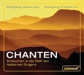 Chanten CD - Wolfgang Bossinger, Wolfgang Friederich